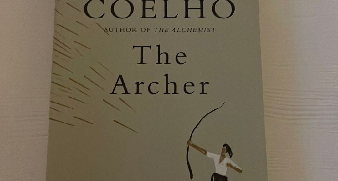 The Archer by Paulo Coelho; Margaret Jull Costa, Hardcover