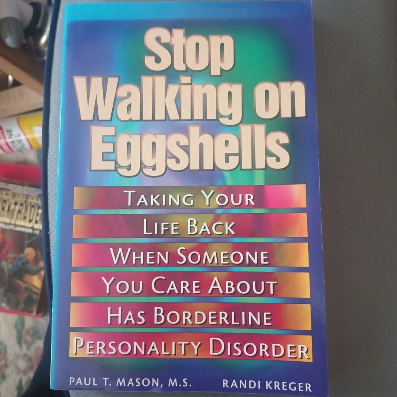 Stop Walking on Eggshells