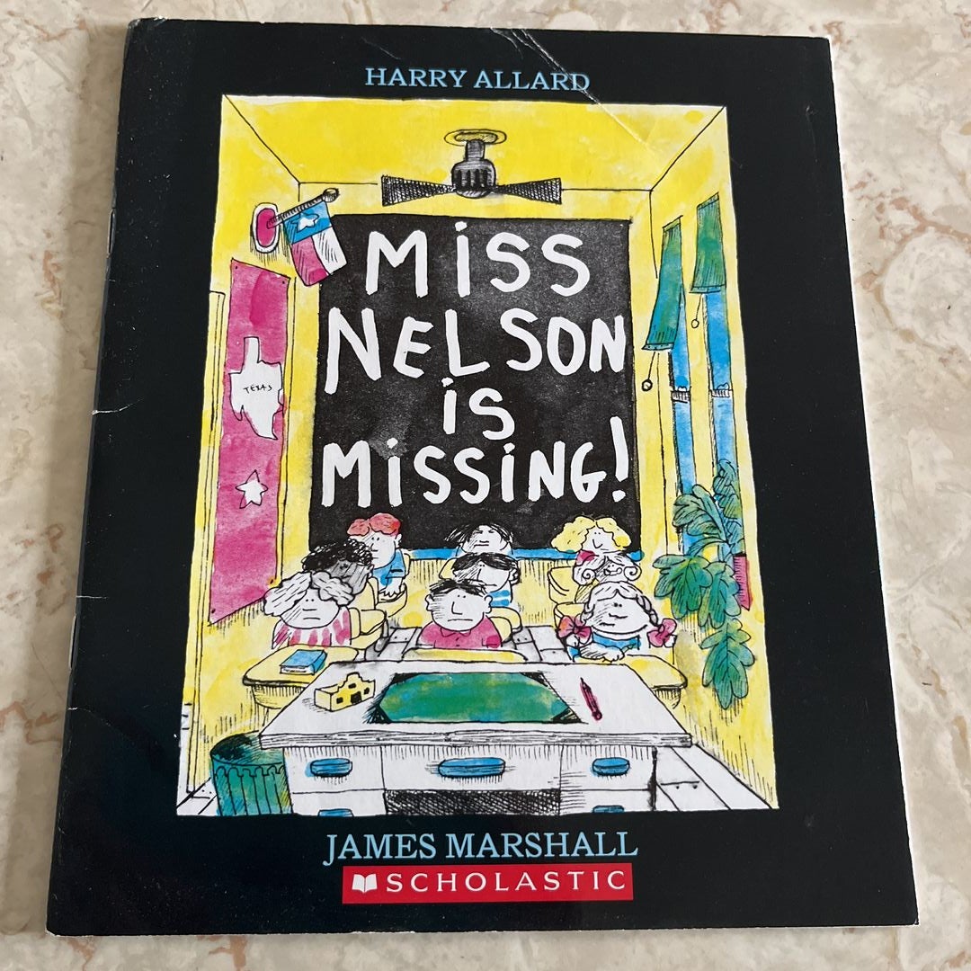 Miss Nelson Is Missing!