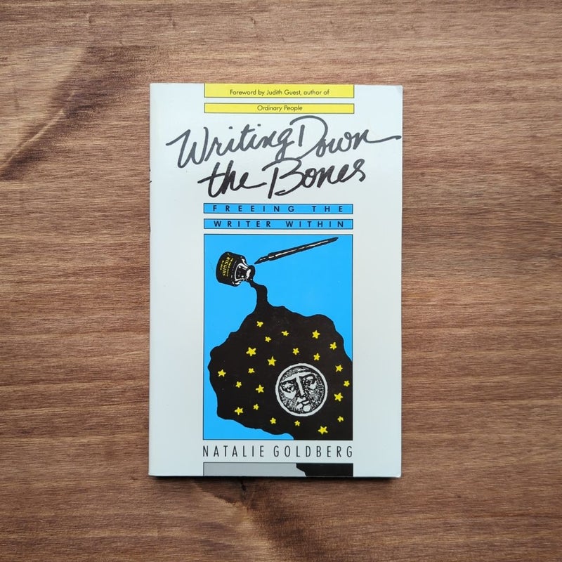 Writing Down the Bones