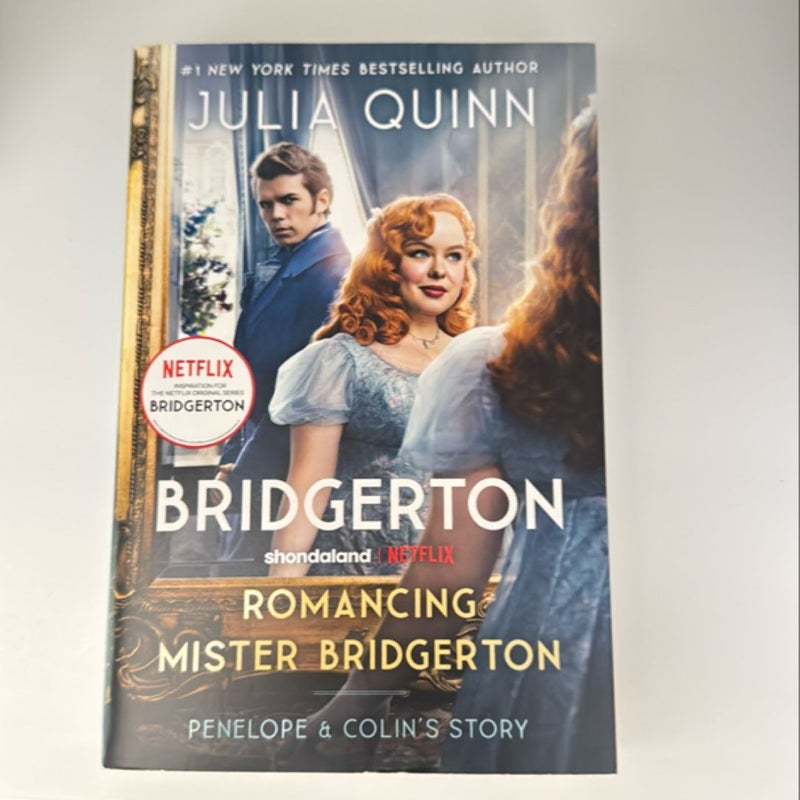 Romancing Mister Bridgerton [TV Tie-In]