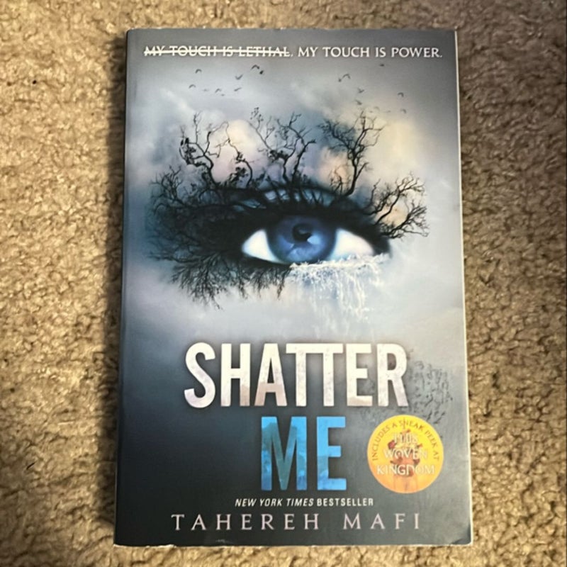 Shatter Me