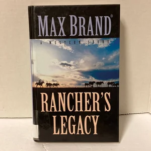 Ranchers Legacy