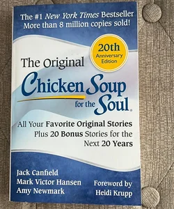 Chicken Soup for the Soul 20th Anniversary Edition