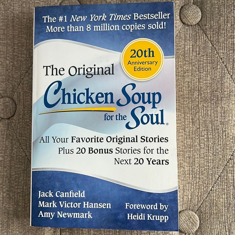 Chicken Soup for the Soul 20th Anniversary Edition