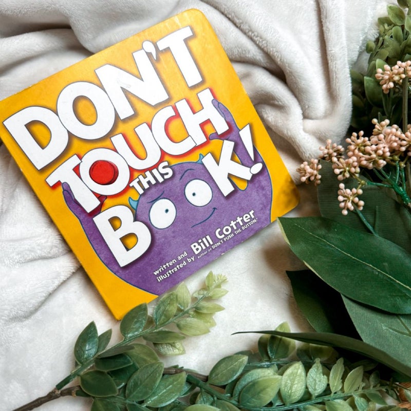 Don't Touch This Book!