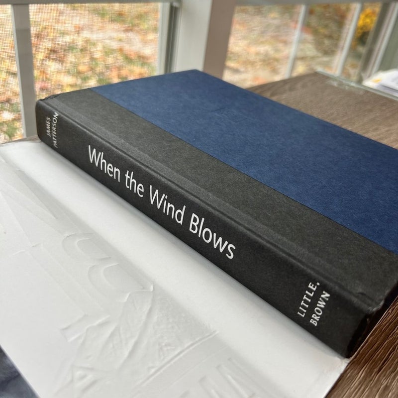 When the Wind Blows (First Edition)