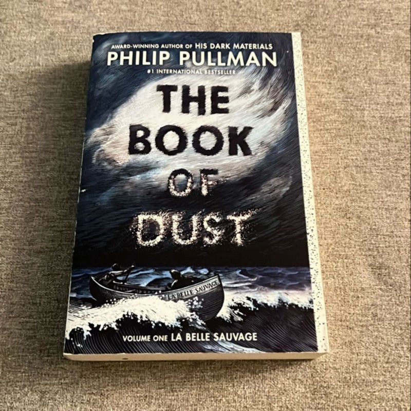 The Book of Dust: la Belle Sauvage (Book of Dust, Volume 1)