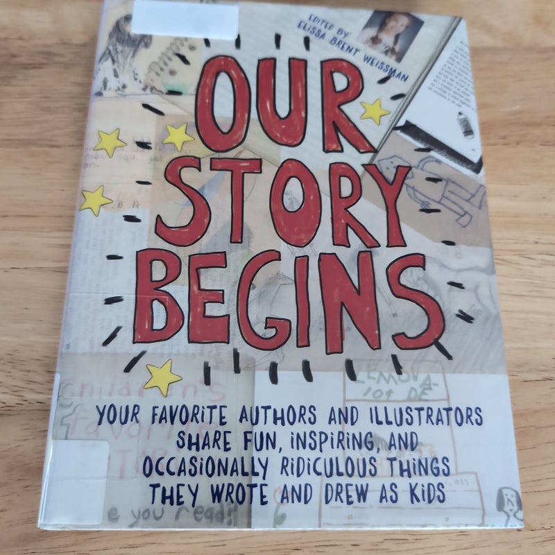 Our Story Begins (Library Copy)