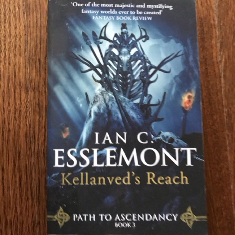 Ian C. Esslemont KELLANVED’S REACH (Path To Ascendency) UK Paperback, Epic Fantasy Sci-Fi Series