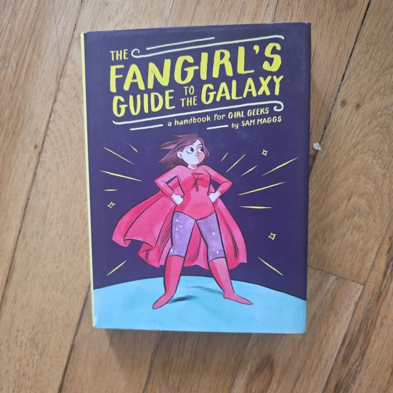 The Fangirl's Guide to the Galaxy