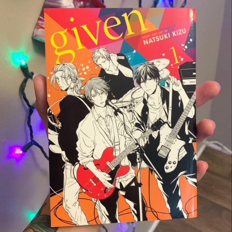 Given, Vol. 1