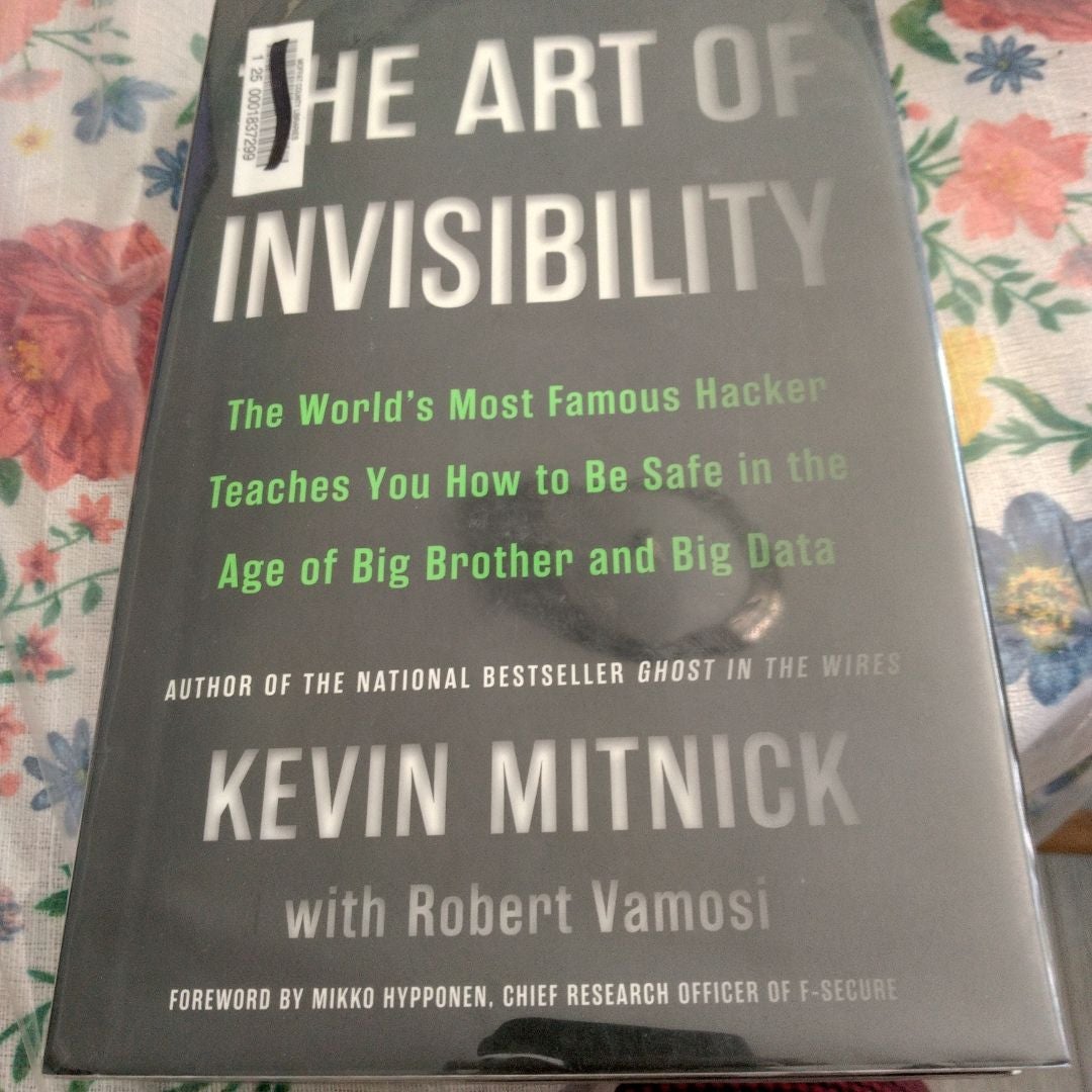 The Art of Invisibility