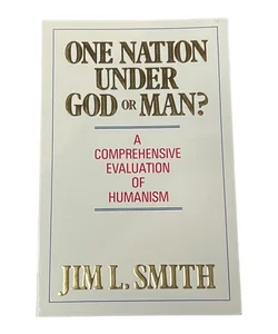 One Nation Under God or Man? 
