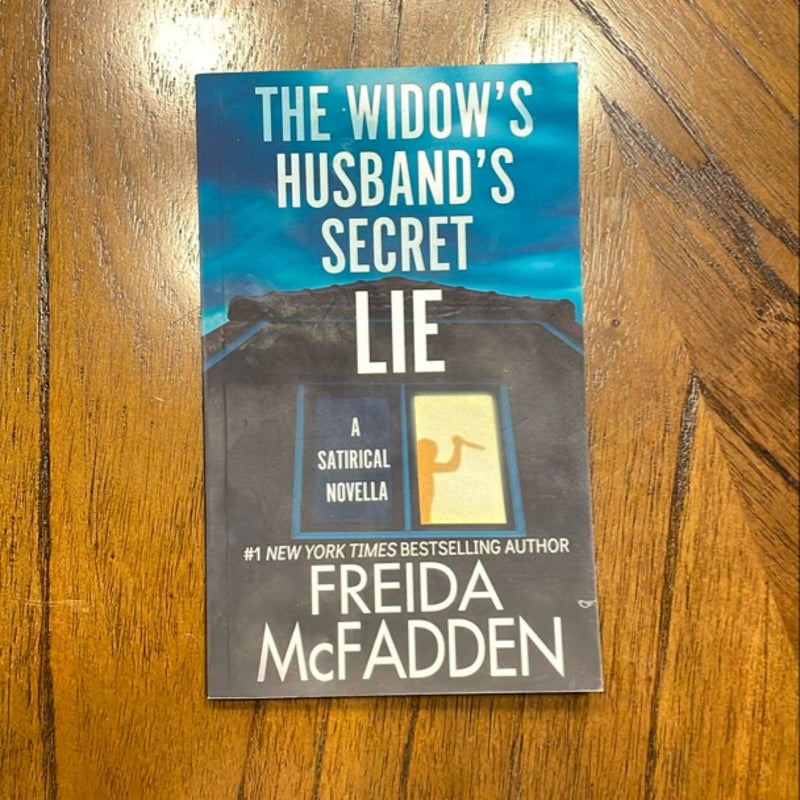 The Widow’s Husband’s Secret Lie