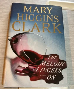 The Melody Lingers On (Like New Hardcover)
