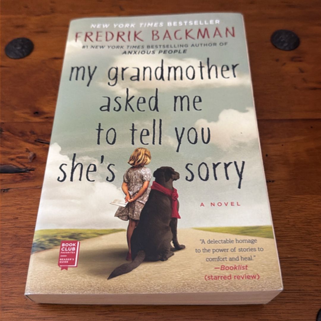My Grandmother Asked Me to Tell You She's Sorry