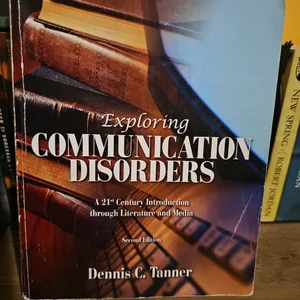 Exploring Communication Disorders