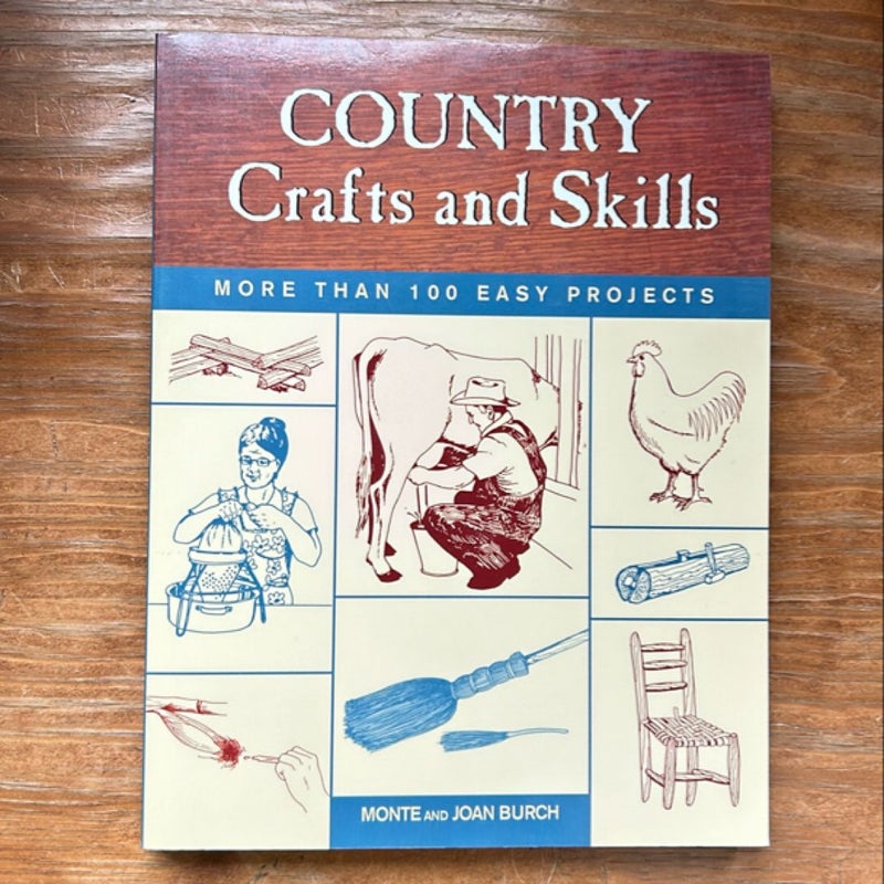 Country Crafts and Skills