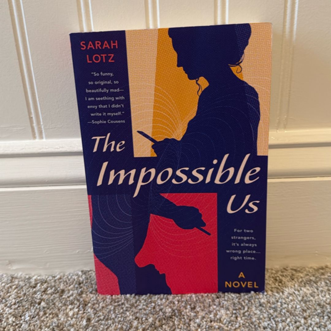 The Impossible Us