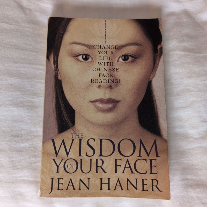 The Wisdom of Your Face