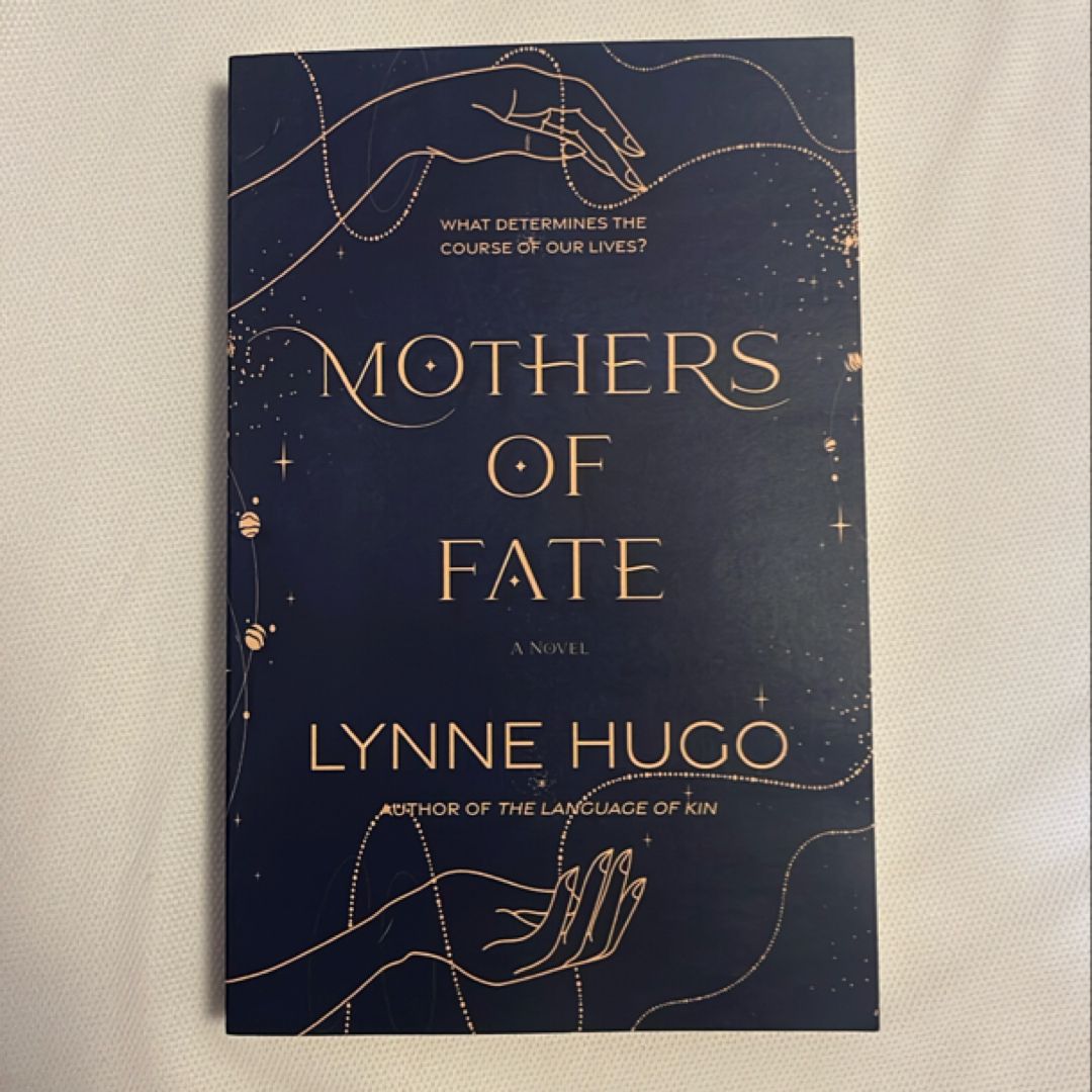 The Mothers of Fate