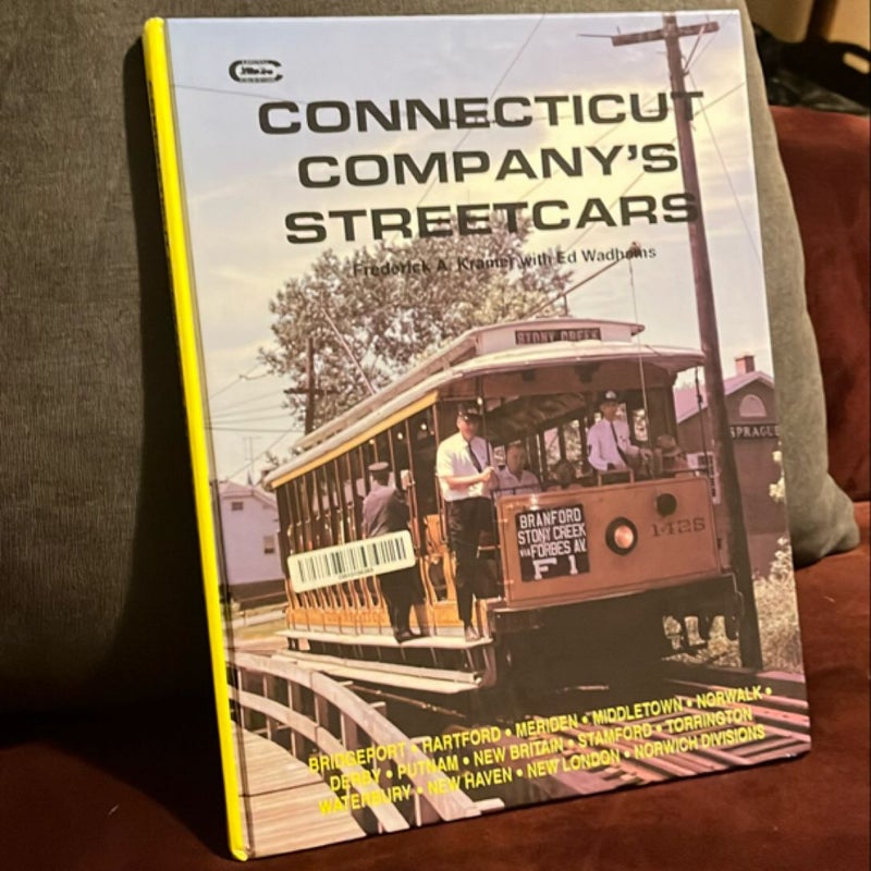 Connecticut Company’s Streetcars