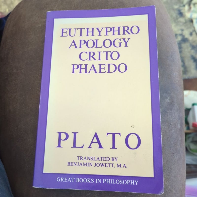 The Euthyphro, Apology, Crito, and Phaedo