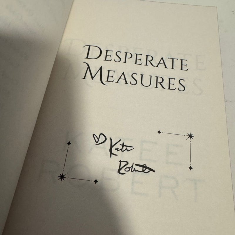 Desperate Measures SIGNED