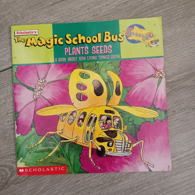 The Magic School Bus Plants Seeds