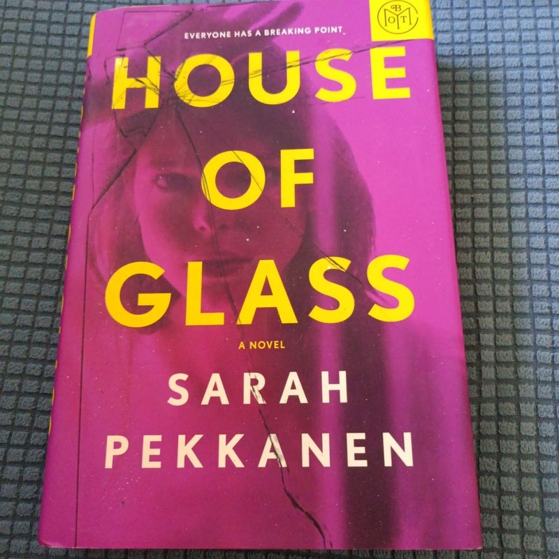 HOUSE OF GLASS