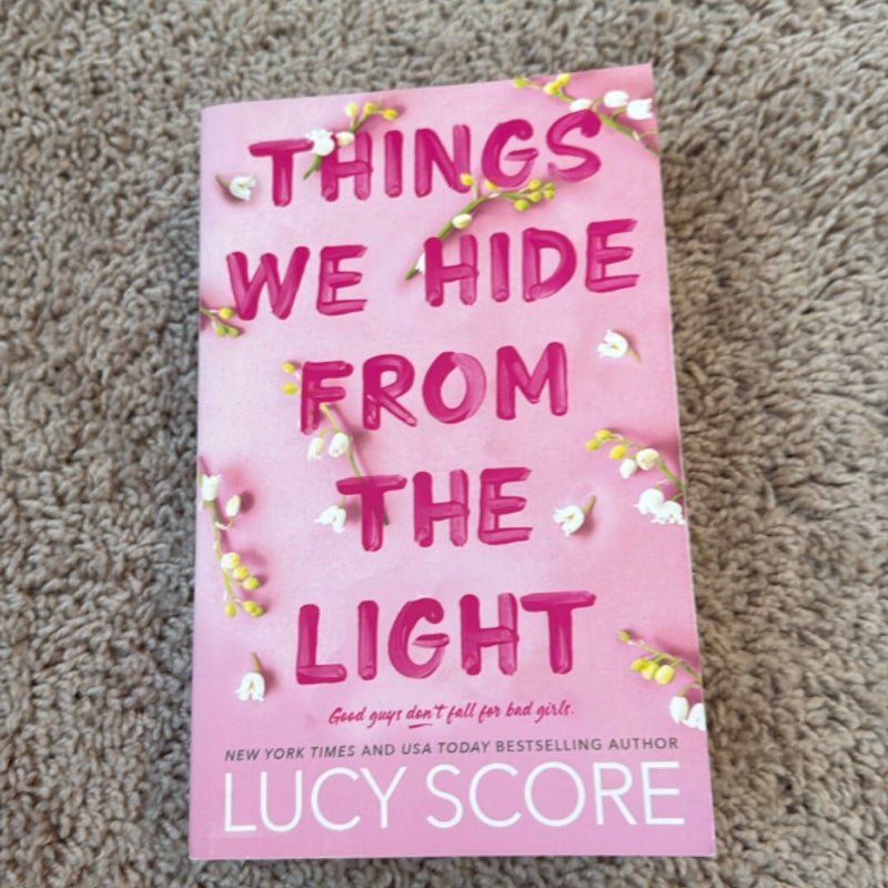 Things We Hide from the Light