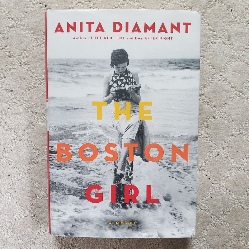 The Boston Girl (1st Scribner Edition, 2014)