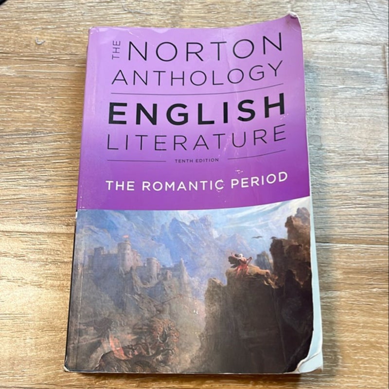 Norton Anthology: The Romantic Period 