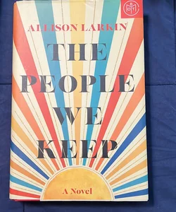 The People We Keep