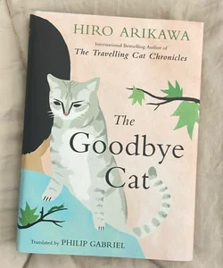 The Goodbye Cat