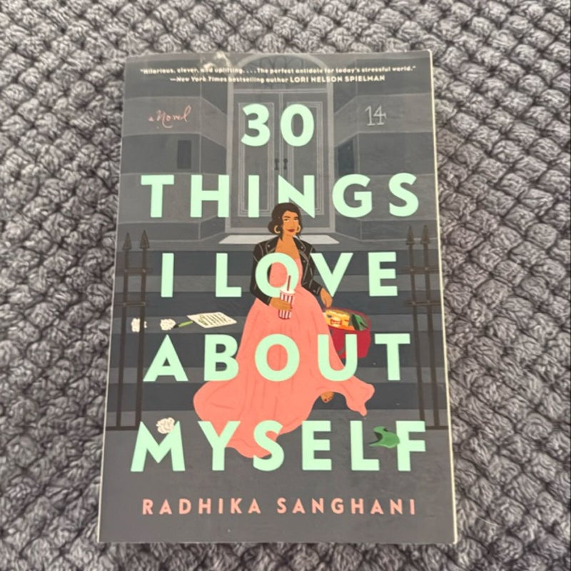 30 Things I Love about Myself