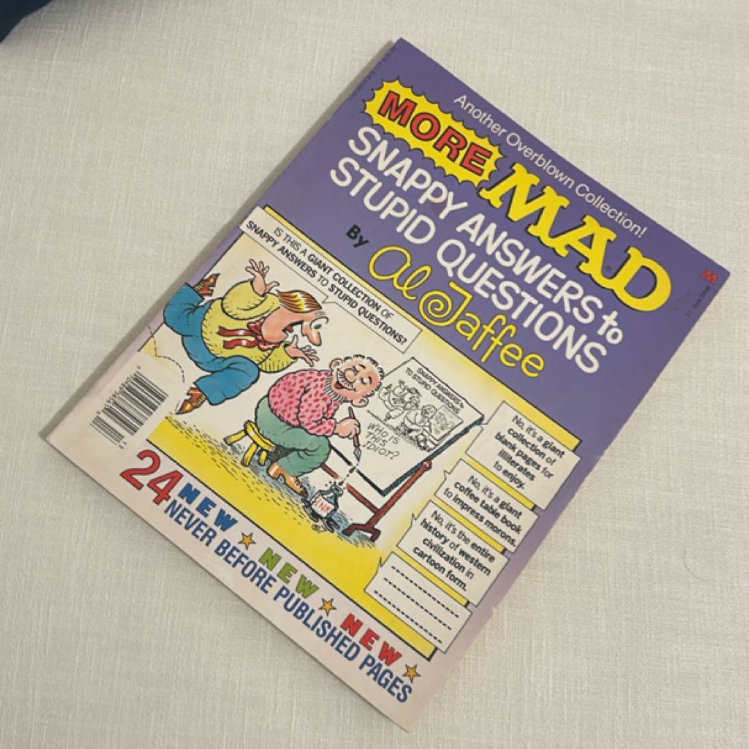 More Mad Snappy Answers to Stupid Questions