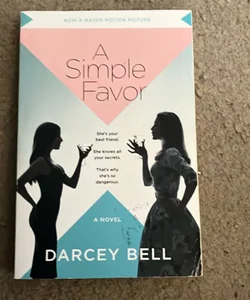 A Simple Favor [Movie Tie-In]