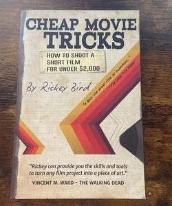 Cheap Movie Tricks