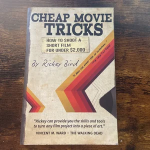 Cheap Movie Tricks