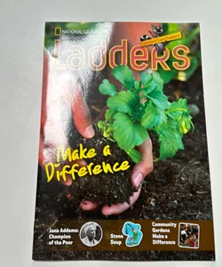 Ladders Reading/Language Arts 3: Make a Difference (on-Level; Social Studies)