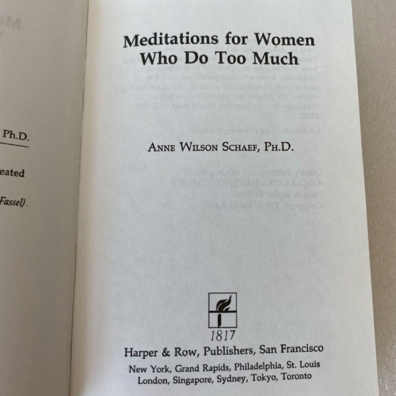 "Meditations for Women Who Do Too Much"