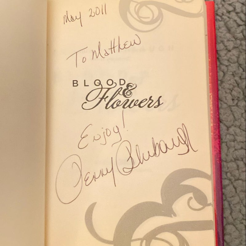 Blood and Flowers (Signed, First Edition)