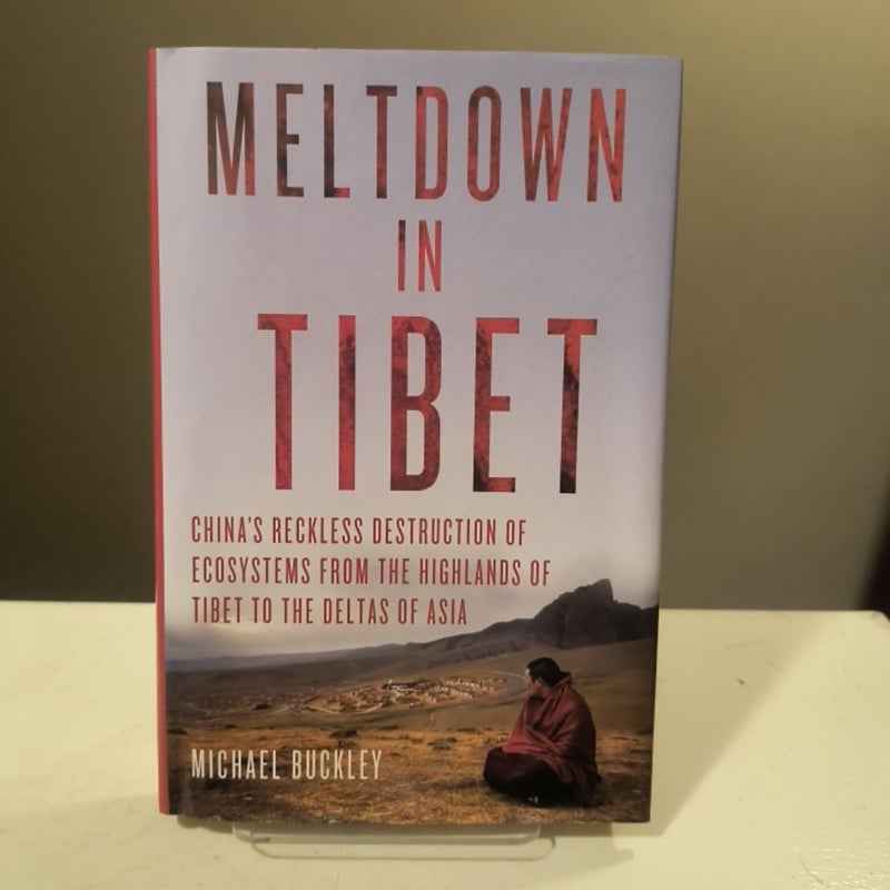 Meltdown in Tibet