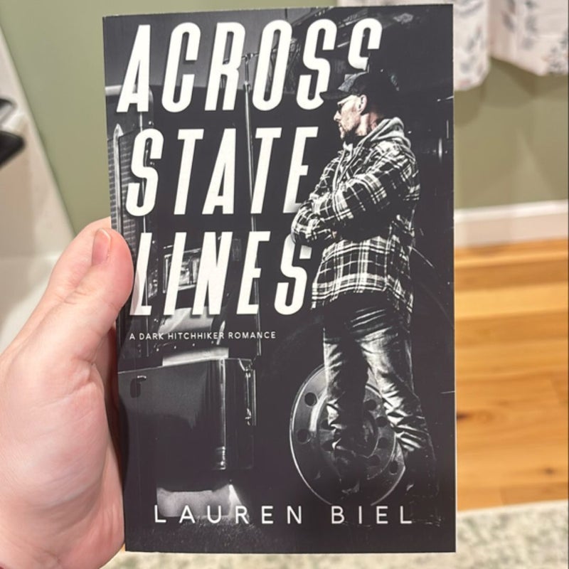 SIGNED Across State Lines