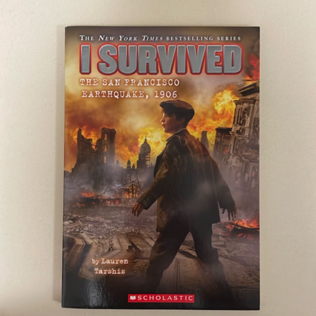 I Survived the San Francisco Earthquake 1906