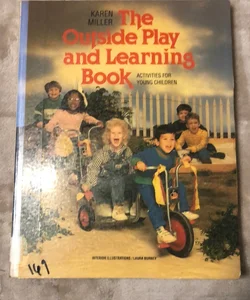 The Outside Play and Learning Book