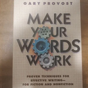 Make Your Words Work