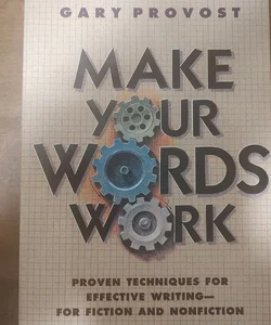 Make Your Words Work